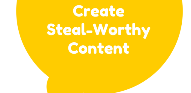 8 resources to create steal-worthy content